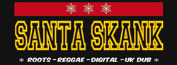 Soirée SANTA
SKANK organisée par VIBES A COME et UPFULL