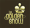 Tournage : "Le Golden Show" (Tournage de l'émission en public)