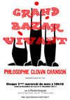 Le Grand Bazar Vivant (philosophie clown chanson)