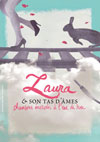 Laura et son Tas d'Âmes Laura et son Tas d'Âmes