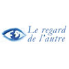 Le Regard de l'Autre Le Regard de l'Autre