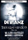 Devianz + The Holiday Armadillo + Nico Sas