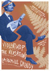 Famille Grendy + Violent Kop + The Versations Famille Grendy + Violent Kop + The Versations