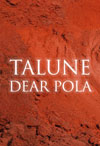 Talune + Dear Pola Talune + Dear Pola