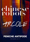 Chinese Robots + Arcole