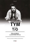 Tym + T/O Tym + T/O