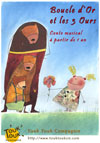 Boucle d'Or et les 3 Ours Boucle d'Or et les 3 Ours