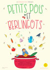 Petits pois et berlingots Petits pois et berlingots
