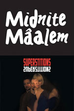Midnite Mâalem + Superstitions