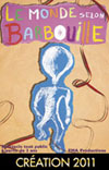 LE MONDE SELON BARBOUILLE LE MONDE SELON BARBOUILLE