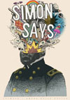 Simon Says + Dull Knife Simon Says + Dull Knife
