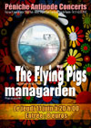 Flying Pigs + Managarden Flying Pigs + Managarden