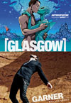 Garner + Glasgow Garner + Glasgow