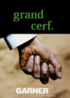 Garner + Grand Cerf Garner + Grand Cerf
