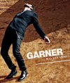 Carte Blanche Garner (+ 1ère partie) Carte Blanche Garner (+ 1ère partie)