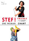 Stef ! Y'en a pas 2 (One Woman Chant) Stef ! Y'en a pas 2 (One Woman Chant)