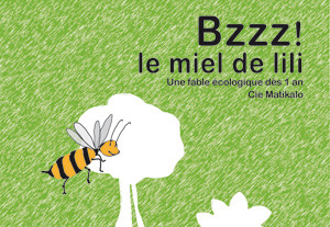 Bzzz! Le miel de Lili