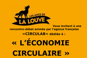 Les amis de la Louve "L'économie Circulaire"