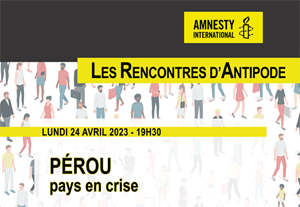 Amnesty International : Pérou, pays en crise