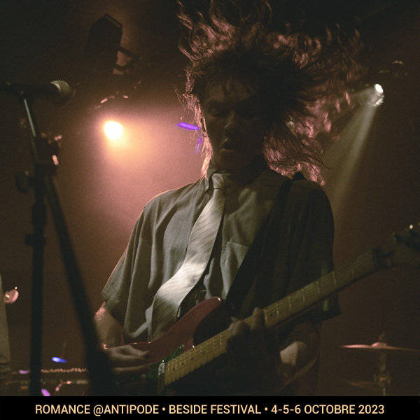 Romance @Antipode • beside festival • 4-5-6 octobre 2023 •